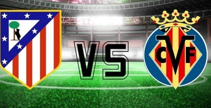 Soi kèo nhà cái Atletico Madrid vs Villarreal, 23/02/2020 - VĐQG Tây Ban Nha