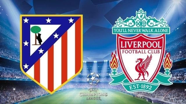 Soi kèo nhà cái bóng đá Atletico Madrid vs Liverpool, 19/02/2020 - Cúp C1 Châu u