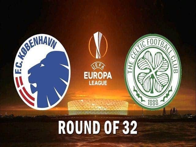 Soi kèo nhà cái bóng đá Celtic vs Copenhagen, 28/02/2020 - Cúp C2 Châu Âu