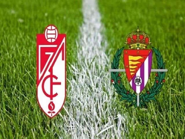 Soi kèo nhà cái Granada vs Real Valladolid, 16/02/2020 - VĐQG Tây Ban Nha