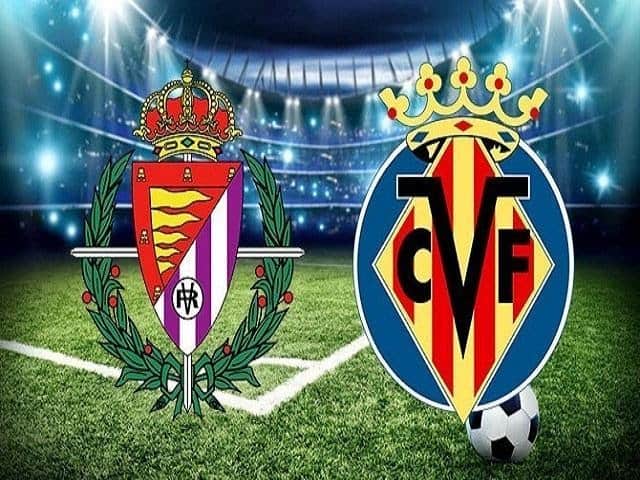 Soi kèo nhà cái Real Valladolid vs Villarreal, 09/02/2020 - VĐQG Tây Ban Nha