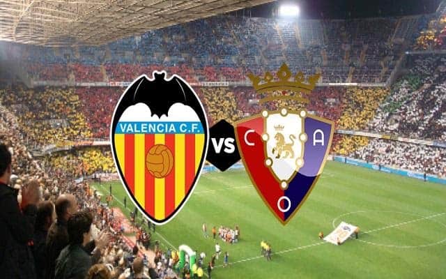 Soi kèo bóng đá 188 Valencia vs Osasuna, 22/6/2020 – VĐQG Tây Ban Nha