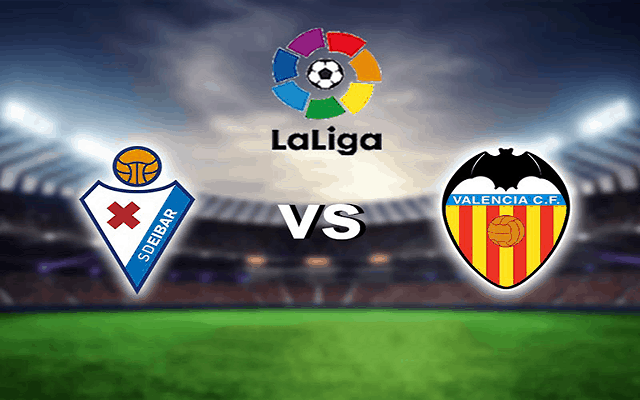 Soi kèo bóng đá 188 Eibar vs Valencia, 08/12/2020 – VĐQG Tây Ban Nha