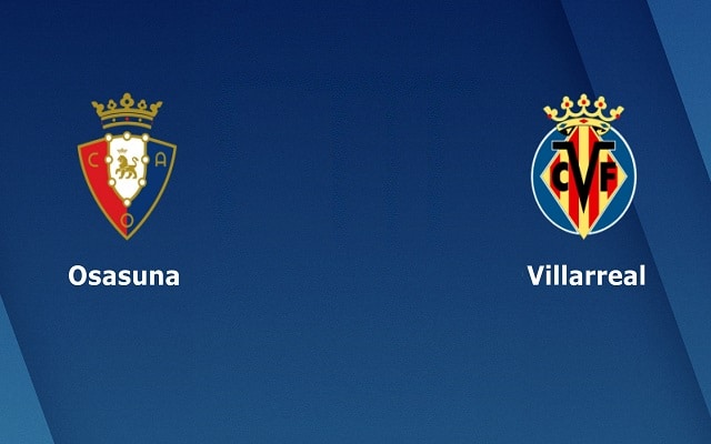 Soi kèo bóng đá 188 Osasuna vs Villarreal, 20/12/2020 – VĐQG Tây Ban Nha