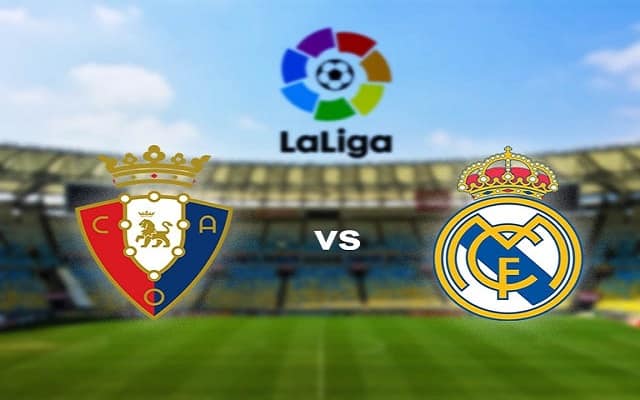 Soi kèo bóng đá 188 Osasuna vs Real Madrid, 10/01/2021 – VĐQG Tây Ban Nha