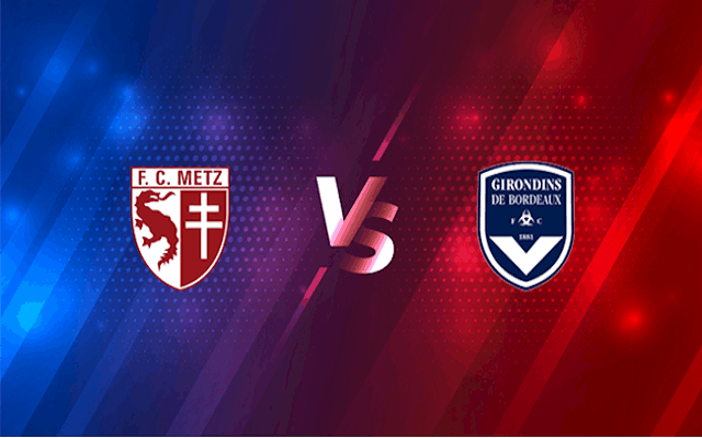 Soi kèo bóng đá 188 Bordeaux vs Metz, 27/02/2021 – VĐQG Pháp [Ligue 1]