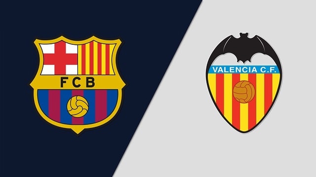 Soi kèo nhà cái bóng đá Barcelona vs Valencia, 18/10/2021 - VĐQG Tây Ban Nha