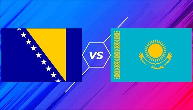 Soi kèo nhà cái bóng đá Kazakhstan vs Bosnia, 09/10/2021 – Vòng loại World Cup 2022