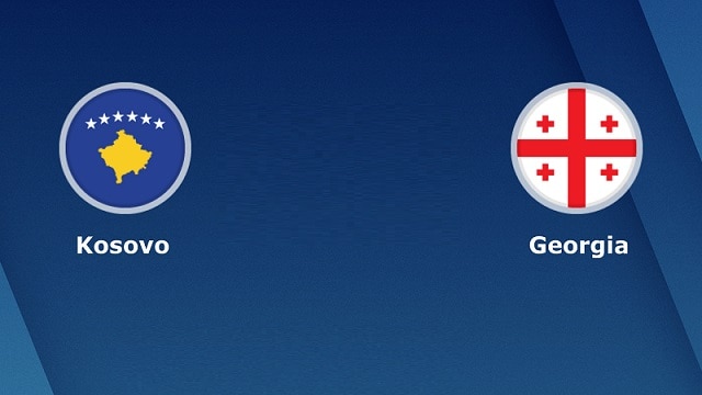 Soi kèo bóng đá 188 Kosovo vs Georgia, 13/10/2021 Vòng loại World Cup 2022