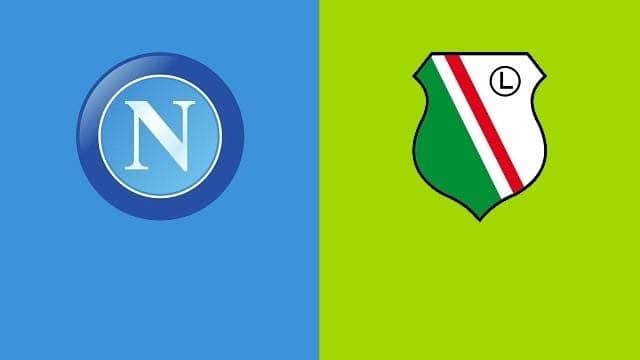 Soi kèo nhà cái bóng đá Napoli vs Legia, 22/10/2021 - Europa League