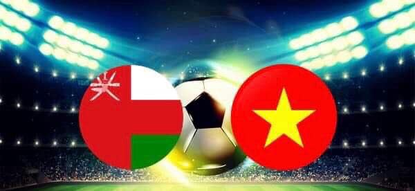 Soi kèo bóng đá 188 Oman vs Việt Nam, 12/10/2021 Vòng loại World Cup 2022