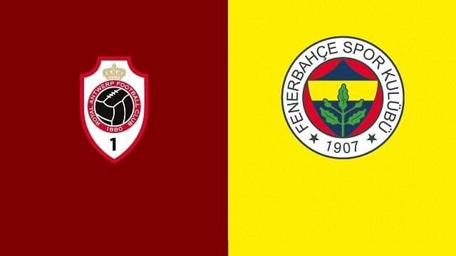 Soi kèo nhà cái bóng đá Antwerp vs Fenerbahce 05/11/2021 - Europa League