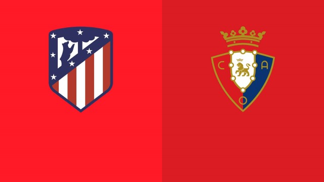 Soi kèo nhà cái bóng đá Atletico Madrid vs Osasuna 22/11/2021 - La Liga