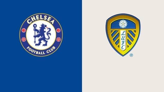 Soi kèo bóng đá 188 Chelsea vs Leeds, 11/12/2021 – Ngoại hạng Anh