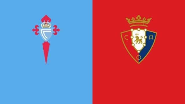 Soi kèo nhà cái bóng đá Celta Vigo vs Osasuna, 20/01/2022 - La Liga