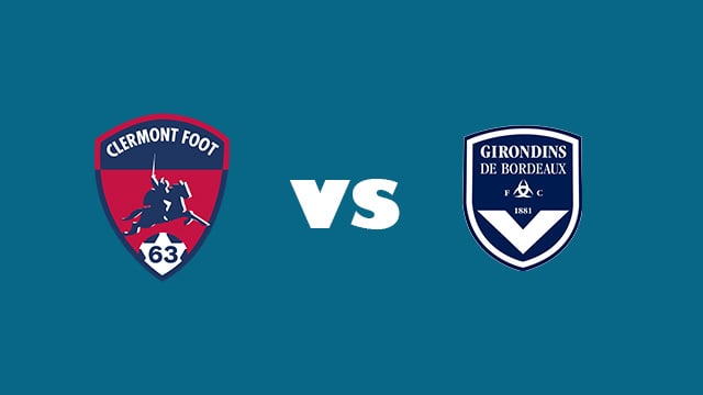 Soi kèo nhà cái bóng đá Clermont vs Bordeaux, 27/02/2022 – Ligue 1