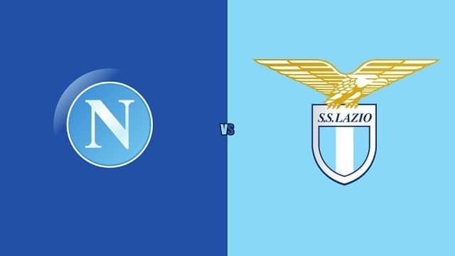 Soi kèo bóng đá 188 Lazio vs Napoli, 28/02/2022 – Serie A