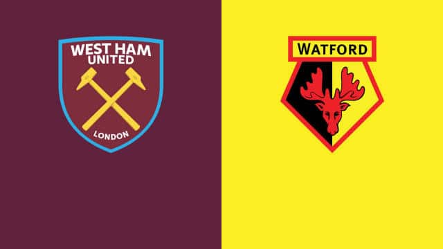 Soi kèo bóng đá 188 West Ham vs Watford, 09/02/2022 – Ngoại hạng Anh