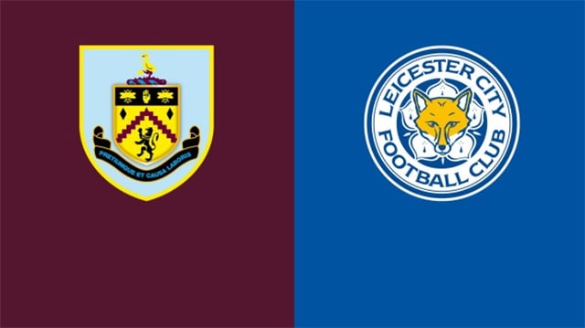 Soi kèo bóng đá 188 Burnley vs Leicester, 02/03/2022 – Ngoại Hạng Anh