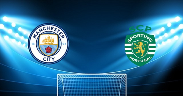 Soi kèo bóng đá 188 Manchester City vs Sporting Lisbon, 10/03/2022 – Cúp C1 Châu Âu