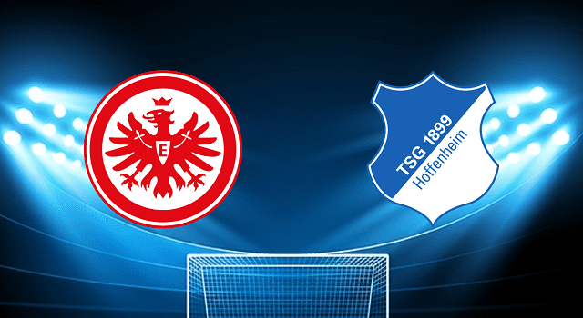 Soi kèo bóng đá 188 Frankfurt vs Hoffenheim, 23/04/2022 – Bundesliga