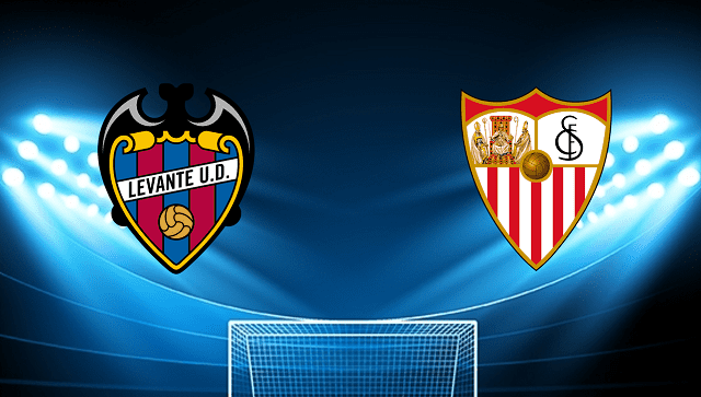 Soi kèo nhà cái bóng đá Levante vs Sevilla, 22/04/2022 – La Liga