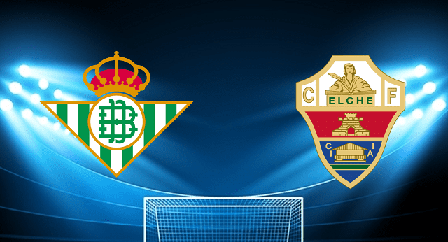 Soi kèo nhà cái bóng đá Real Betis vs Elche, 20/04/2022 – La Liga