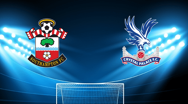 Soi kèo nhà cái bóng đá Southampton vs Crystal Palace, 30/04/2022 – Ngoại Hạng Anh