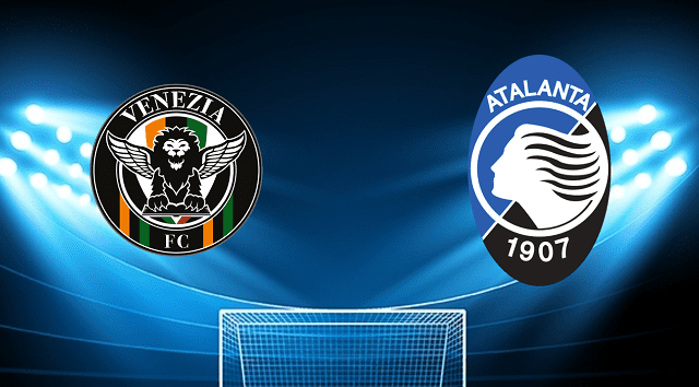 Soi kèo nhà cái bóng đá Venezia vs Atalanta, 23/04/2022 – Serie A