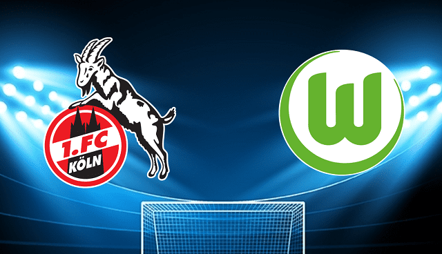 Soi kèo bóng đá 188 Koln vs Wolfsburg, 07/05/2022 – Bundesliga