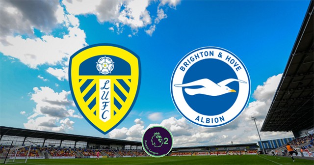 Soi kèo nhà cái bóng đá Leeds vs Brighton, 15/05/2022 – Ngoại Hạng Anh