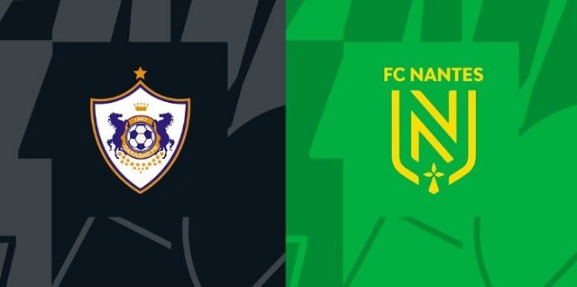 Soi kèo bóng đá 188 Qarabag vs Nantes, 15/09/2022 – Europa league