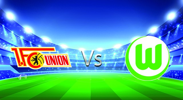 Soi kèo bóng đá 188 Union Berlin vs Wolfsburg, 18/09/2022 –Giải VĐQG Đức