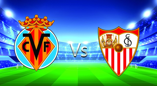 Soi kèo nhà cái bóng đá Villarreal vs Sevilla, 18/09/2022 –Giải VĐQG Tây Ban Nha