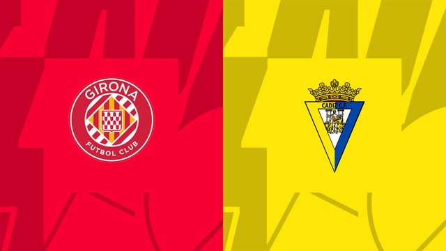 Soi kèo bóng đá 188 Girona vs Cadiz CF, 15/10/2022 – VĐQG Tây Ban Nha