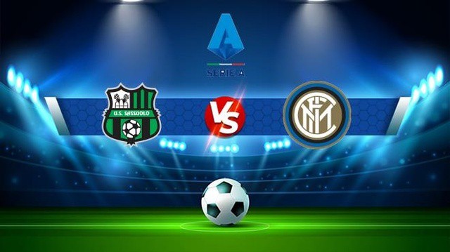 Soi kèo bóng đá 188 Sassuolo vs Inter,  08/10/2022– VĐQG Ý